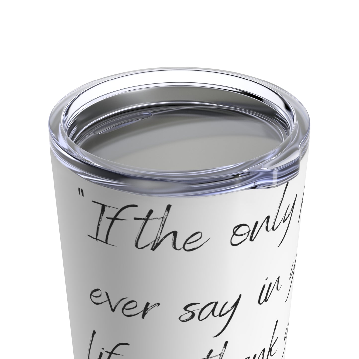 Tumbler 20oz Quote Series Meinster Eckhart