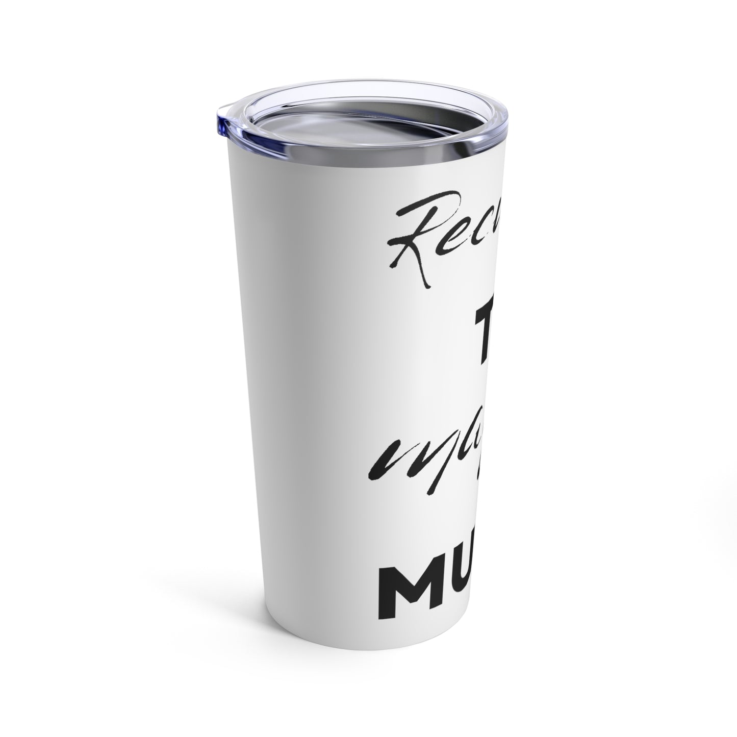 Recuerds TU Magia MUJER Tumbler 20oz