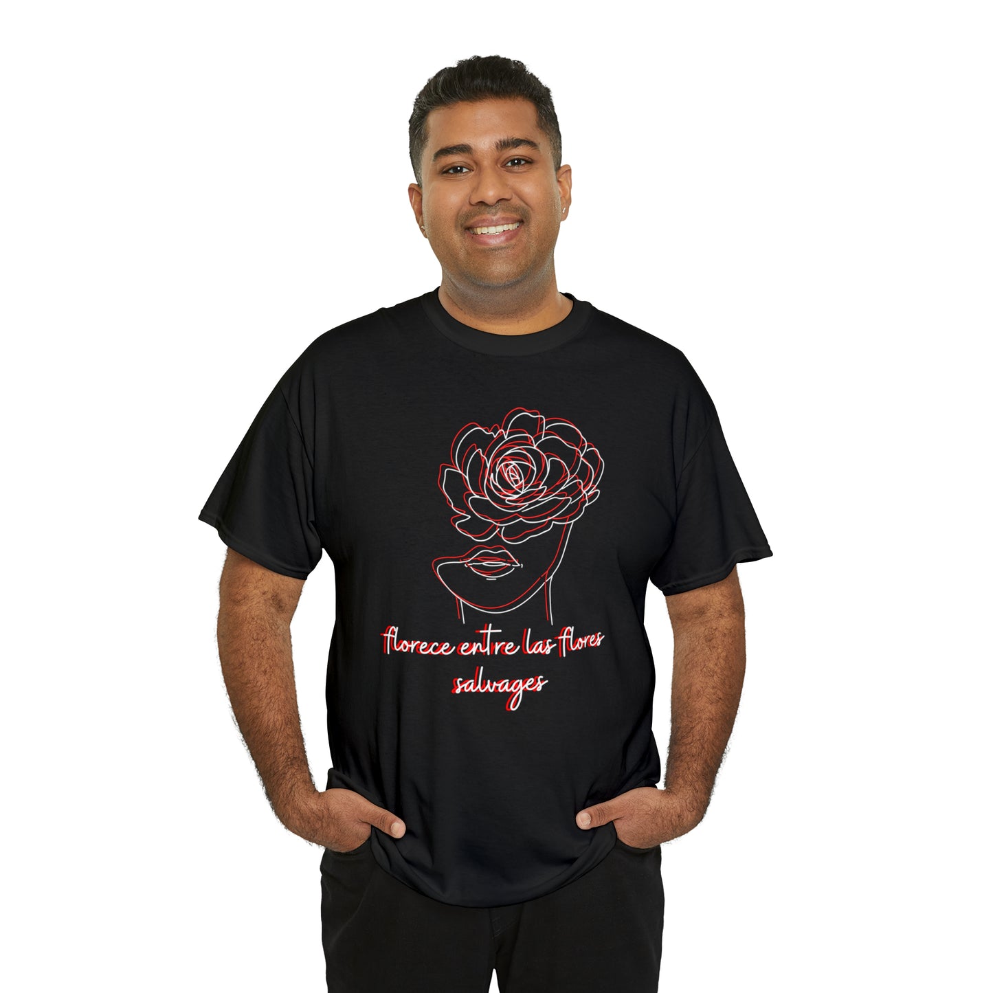 Florece Entre Flores Salvages Graphic Tshirt Unisex Heavy Cotton Tee
