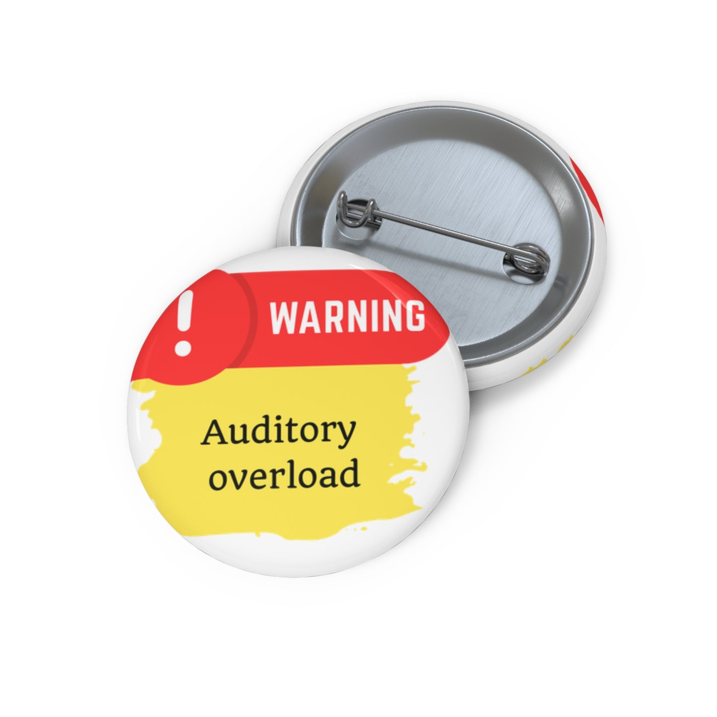 Medical Alert - Auditory Overload Custom Pin Buttons