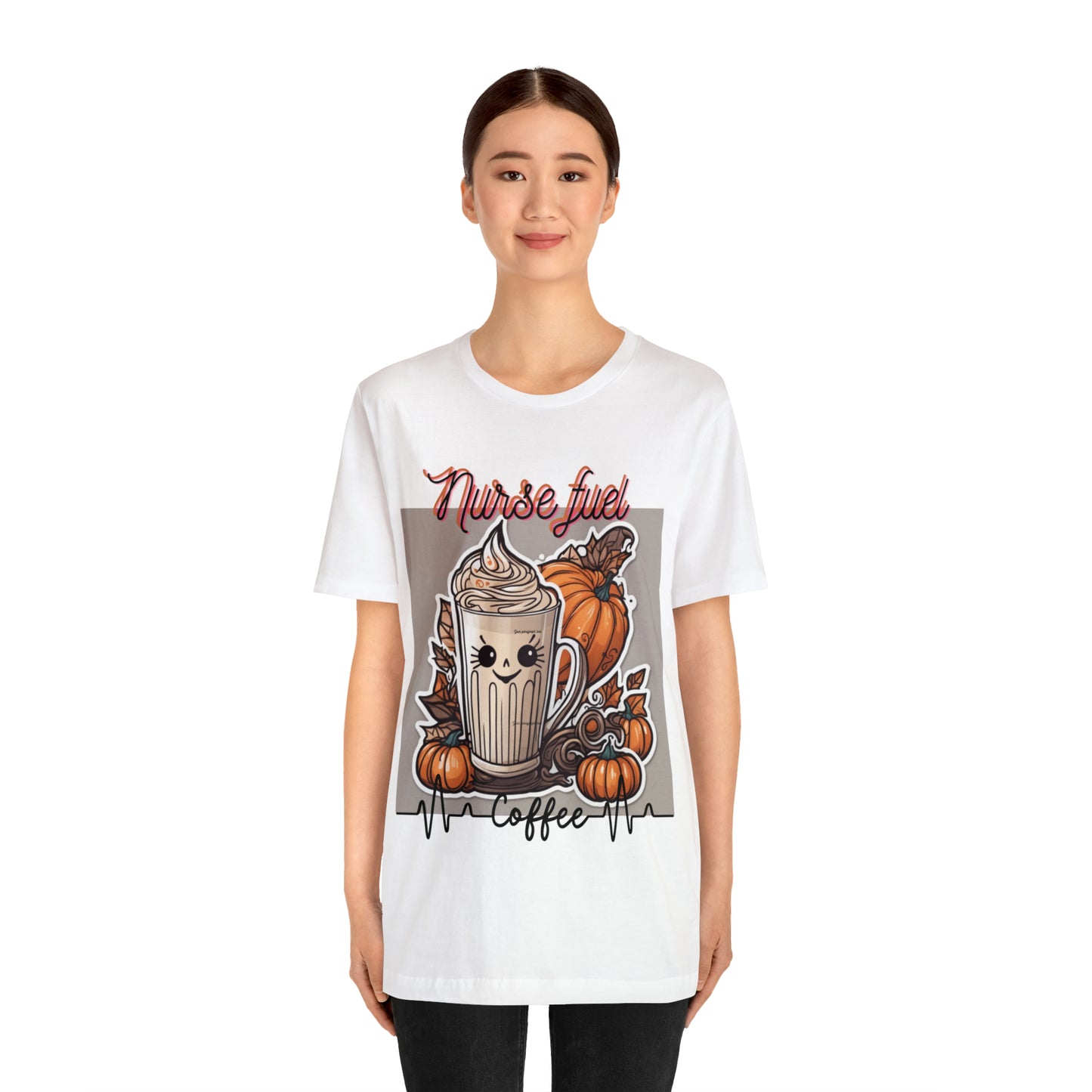 Unisex Jersey Short Sleeve Tee Nurse Fuel PSL fall seasonal latte art