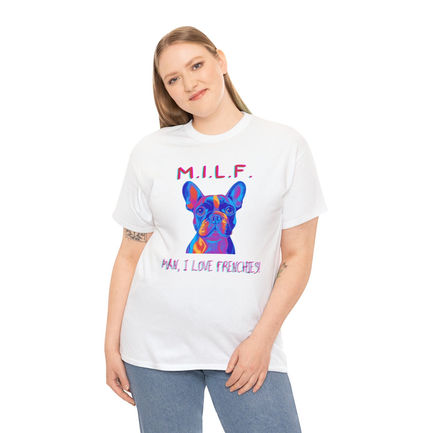 M.I.L.F. I love my Frenchie! Unisex Heavy Cotton Tee