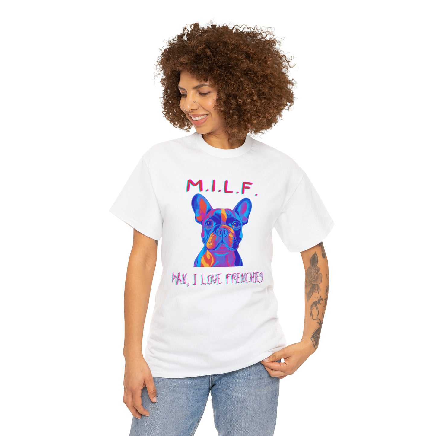 M.I.L.F. I love my Frenchie! Unisex Heavy Cotton Tee