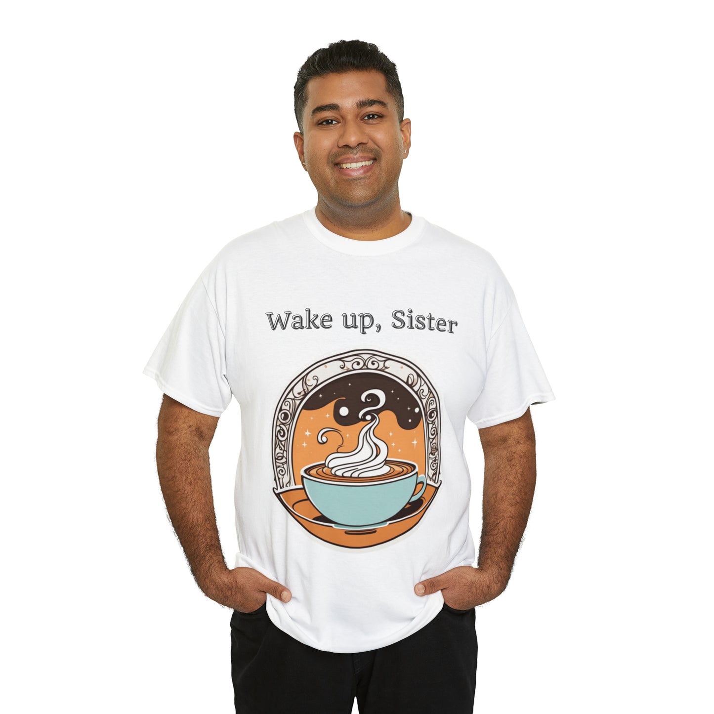 Unisex Heavy Cotton Tee Wake Up, Sister Brew