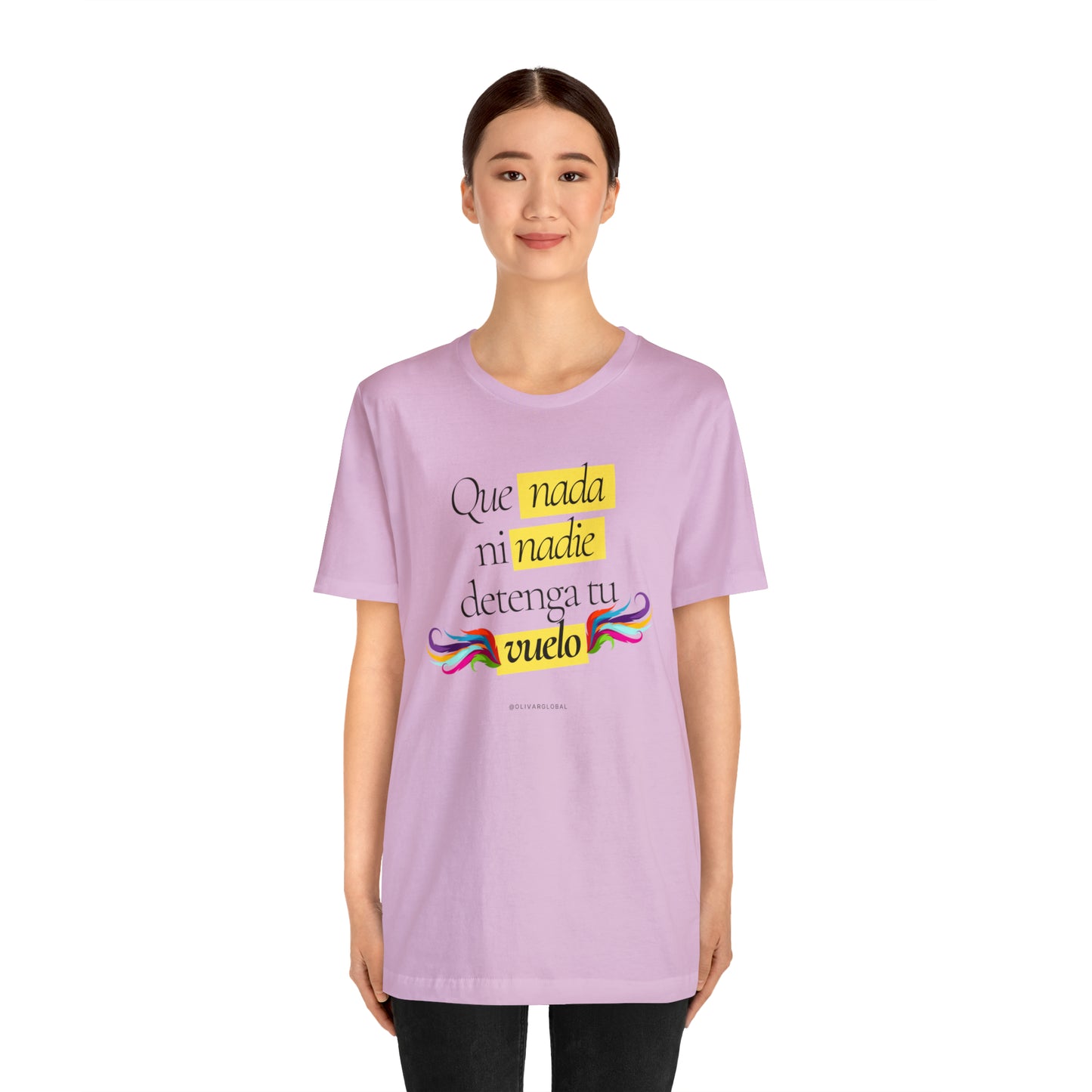 Que Nada Ni Nadie Detenga Tu Vuelo Unisex Jersey Short Sleeve Tee