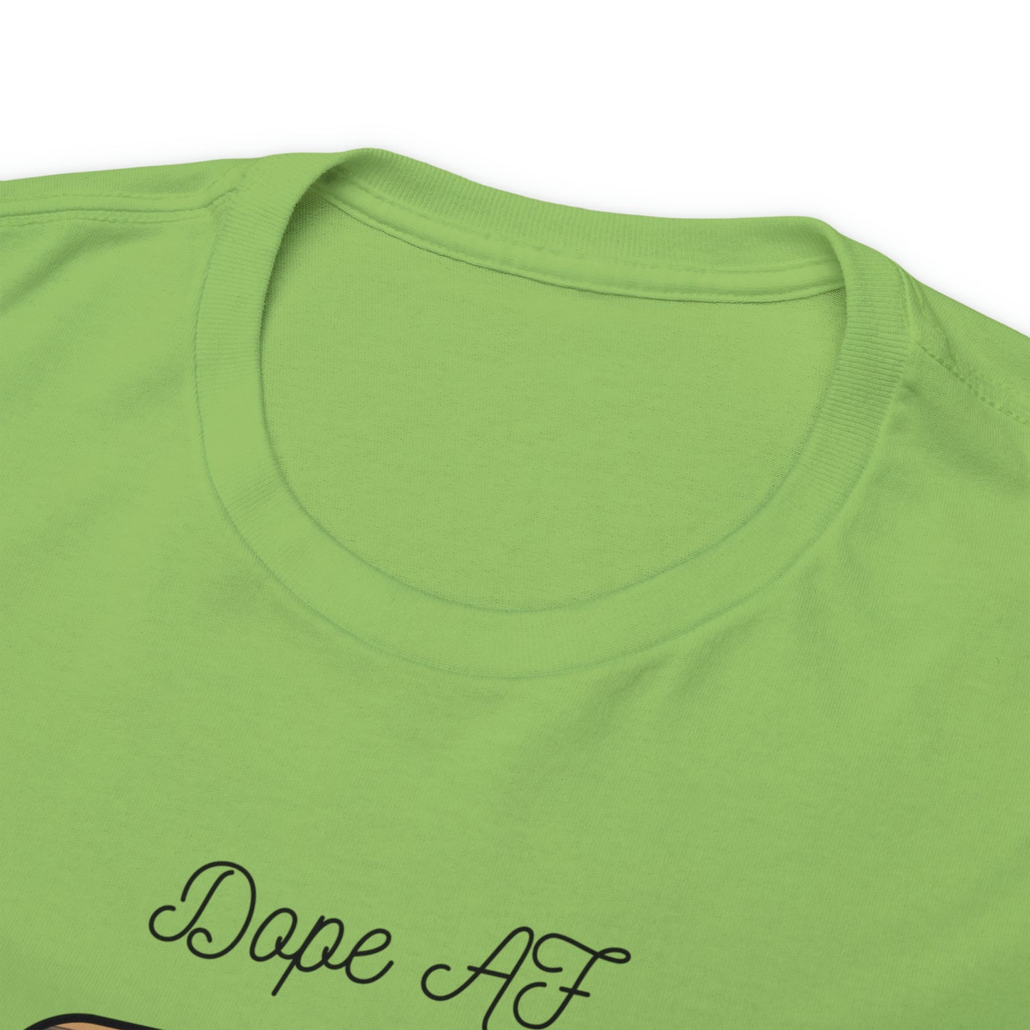 Unisex Heavy Cotton Tee Cannabis Enthusiast Series Dope AF