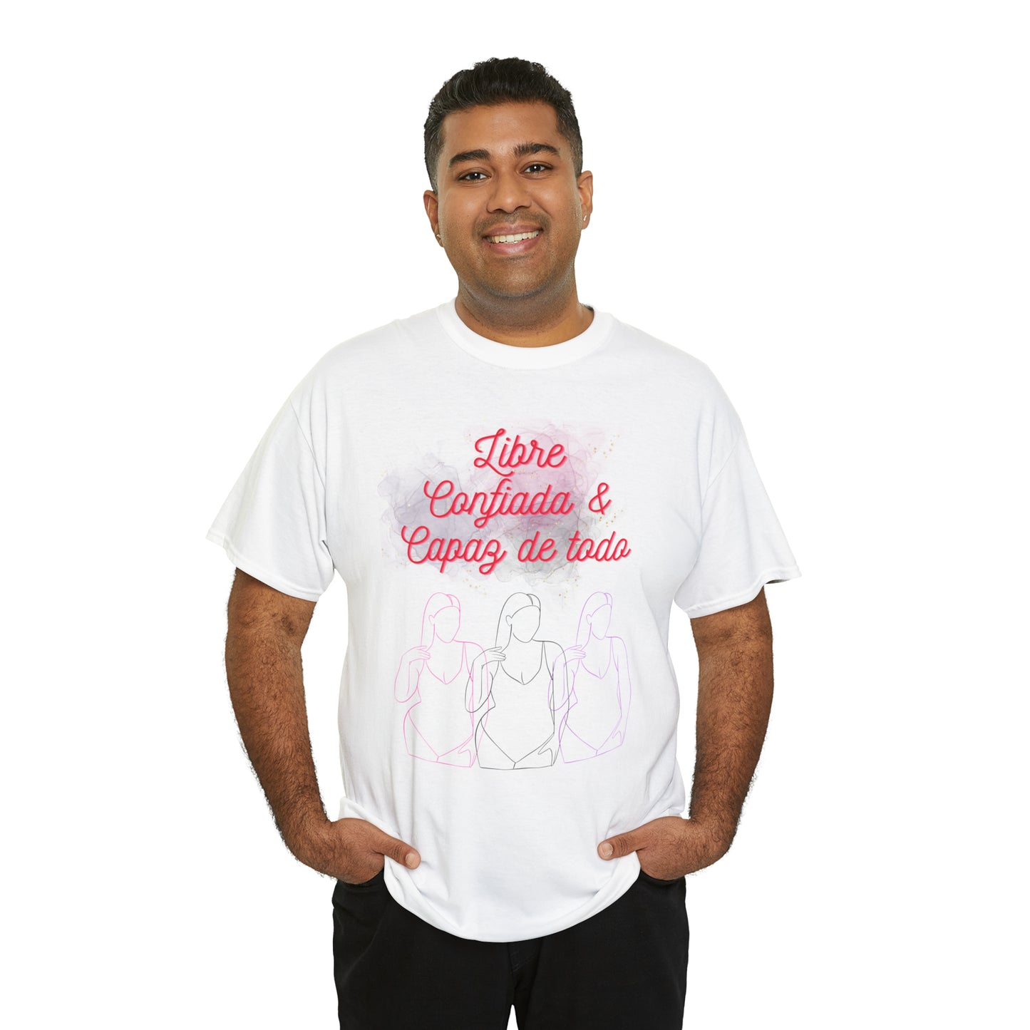 Libre, Confiada y Capaz de Todo Graphic Tshirt Unisex Heavy Cotton Tee