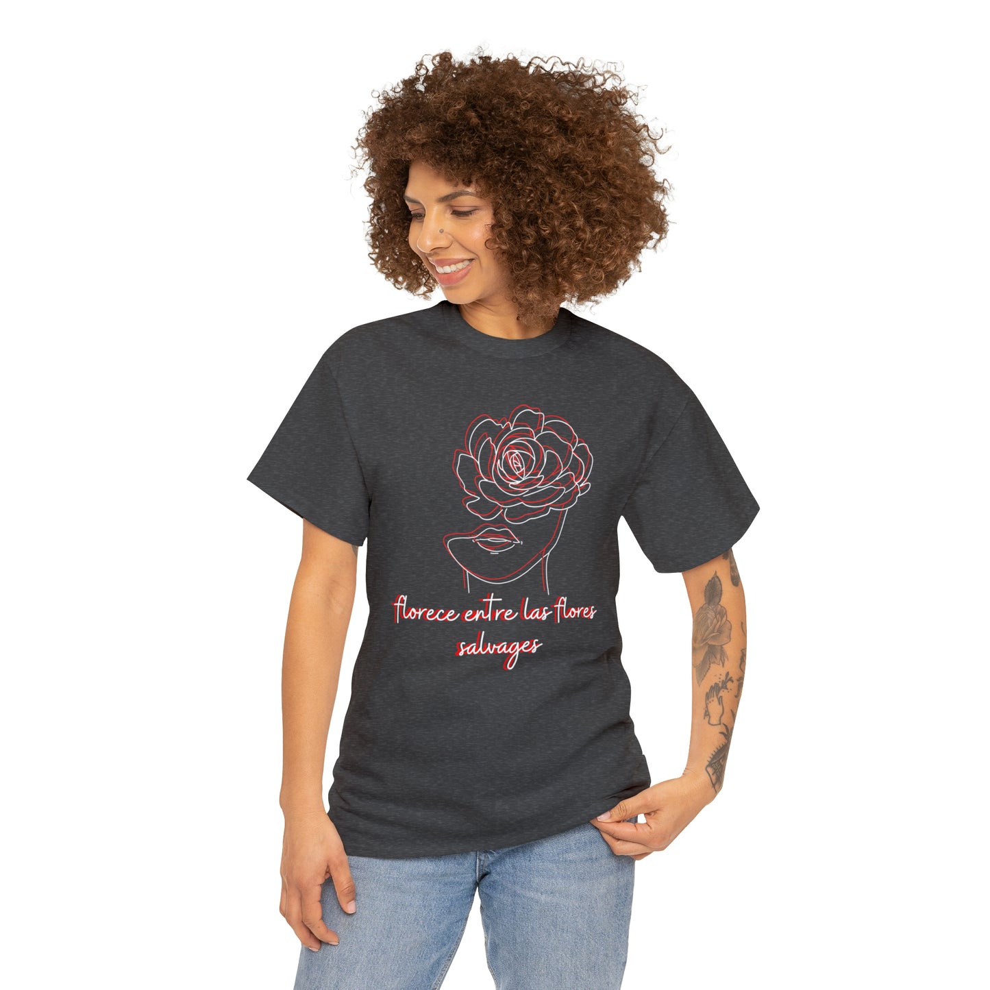 Florece Entre Flores Salvages Graphic Tshirt Unisex Heavy Cotton Tee