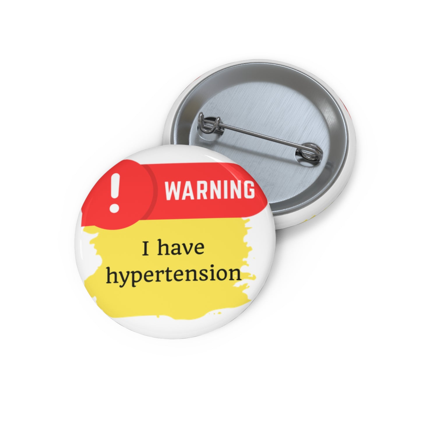 Medical Alert - I have Hypertension Custom Pin Buttons