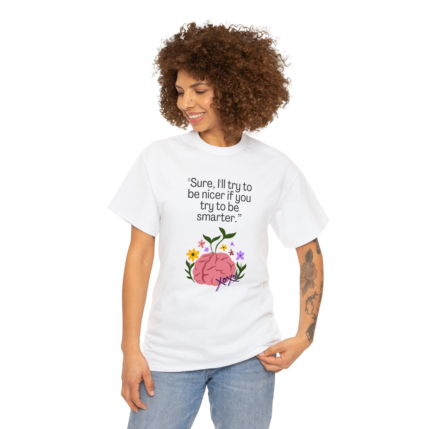 Nicer If Smarter Sarcasm Graphic T-shirt Unisex Heavy Cotton Tee
