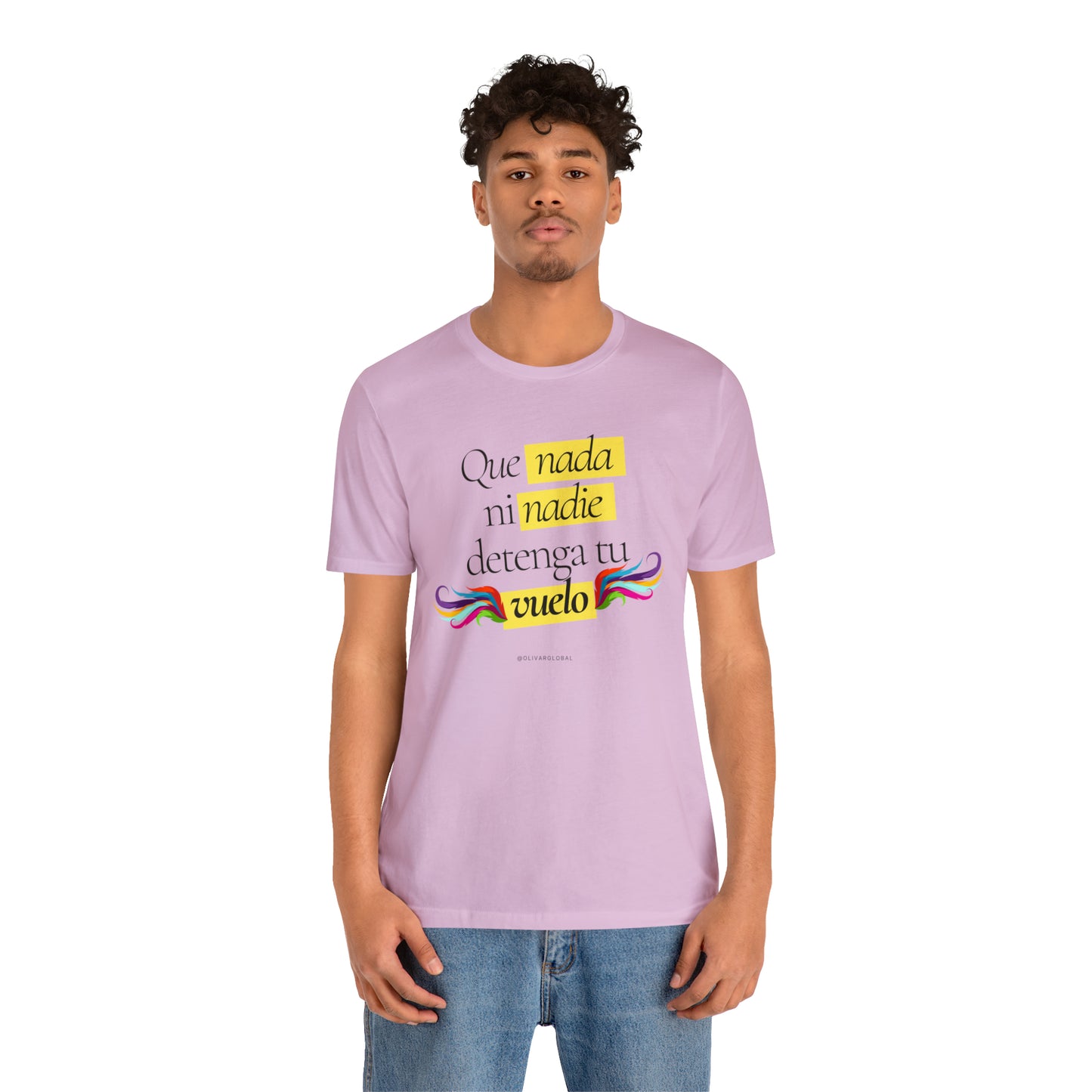 Que Nada Ni Nadie Detenga Tu Vuelo Unisex Jersey Short Sleeve Tee