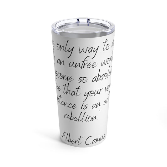 Tumbler 20oz Quote Series A. Camus