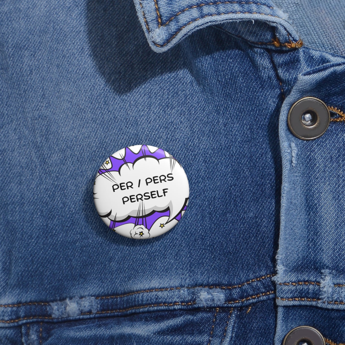 PER / PERS / PERSELF Custom Pin Buttons