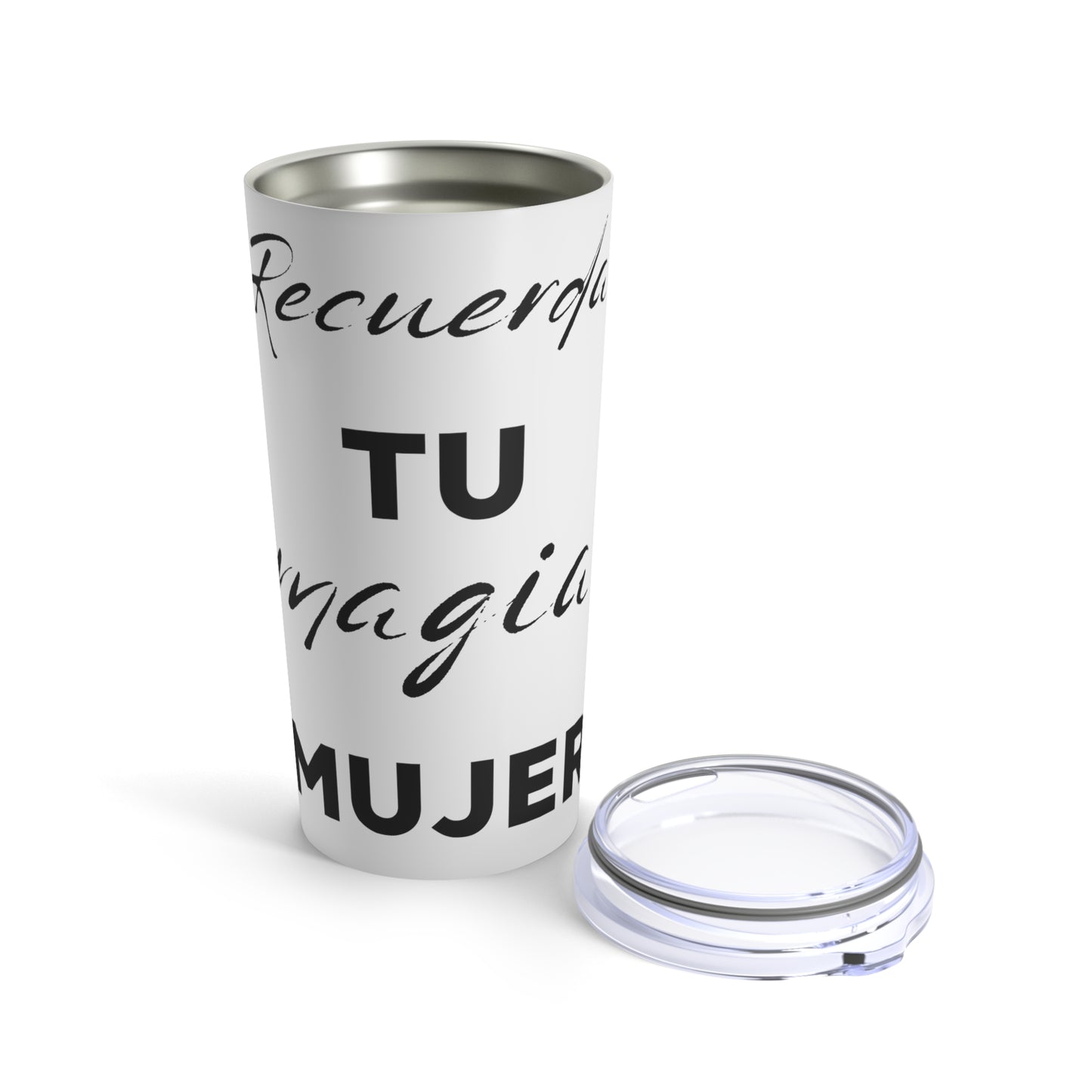 Recuerds TU Magia MUJER Tumbler 20oz