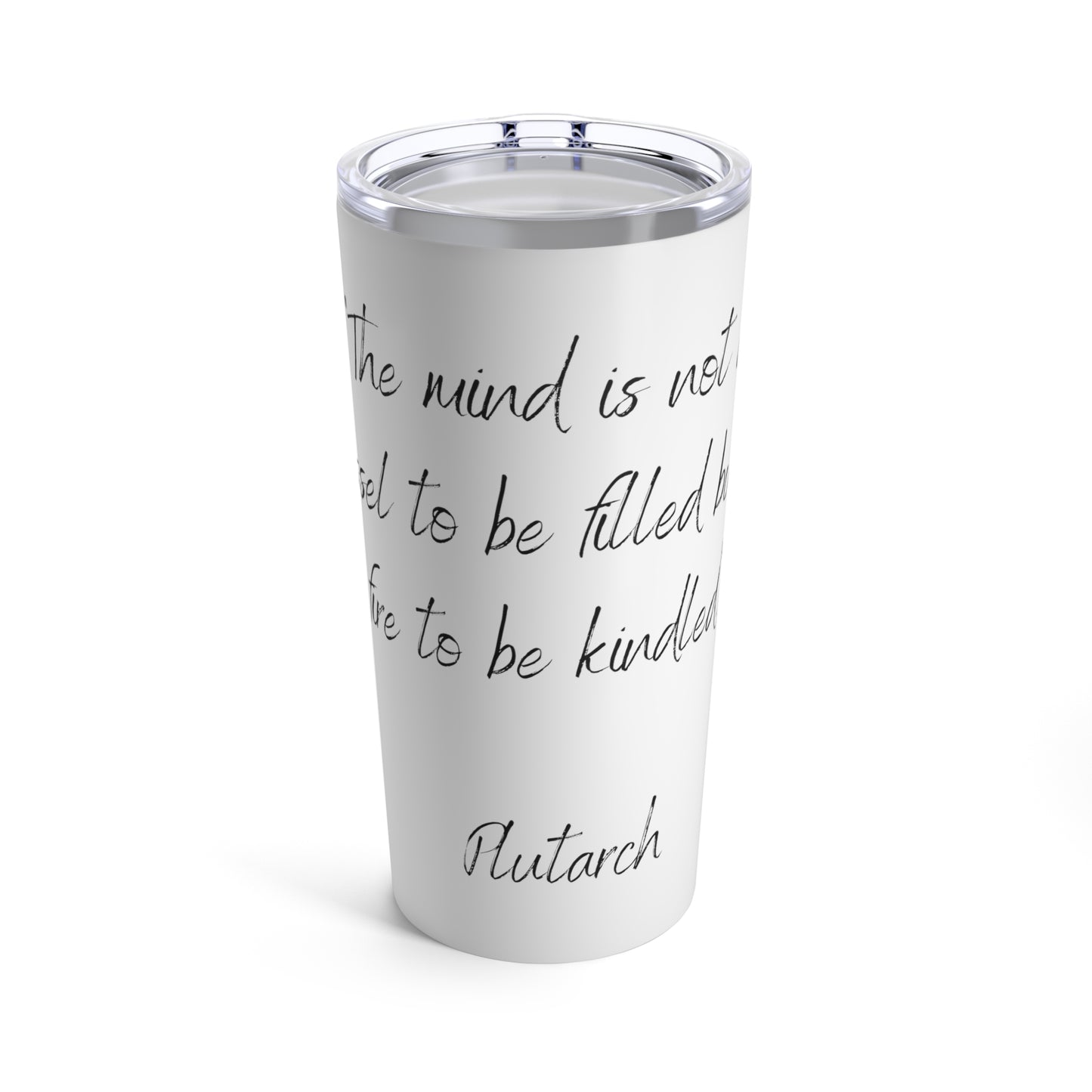 Tumbler 20oz Quote Series Plutarch