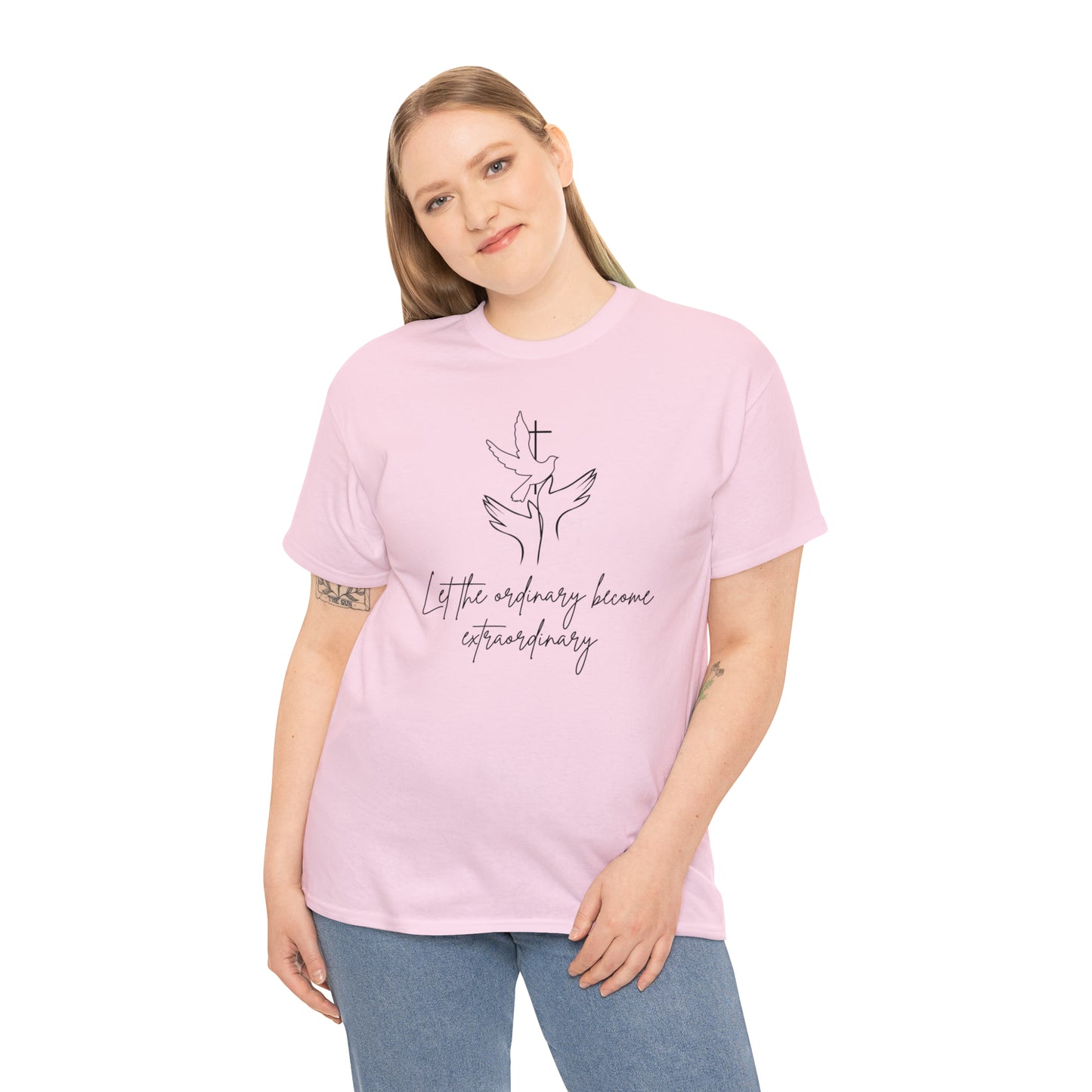 Let The Ordinary Become Extraordinary Graphic Tshirt Unisex Heavy Cotton Tee