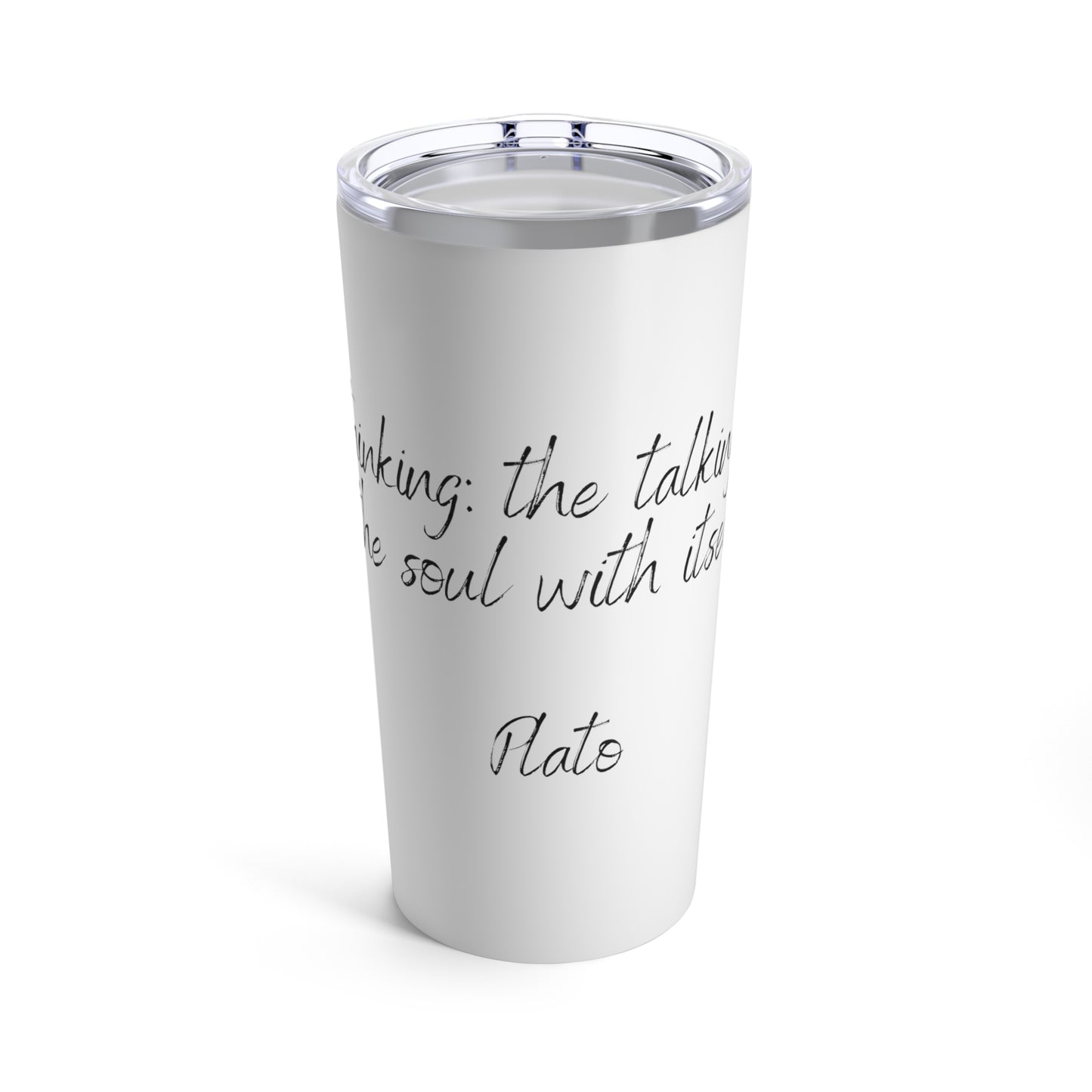 Tumbler 20oz Quote Series Plato