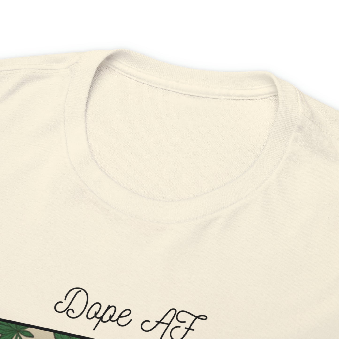 Unisex Heavy Cotton Tee Cannabis Enthusiast Series Dope AF