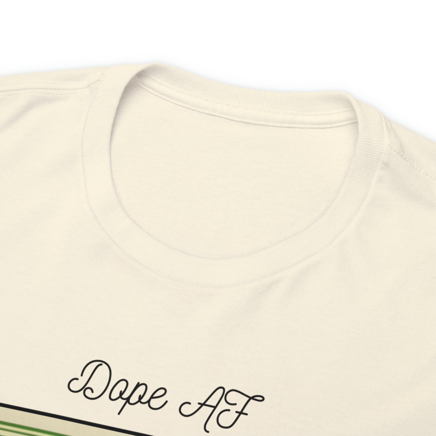 Unisex Heavy Cotton Tee Cannabis Enthusiast Series Dope AF