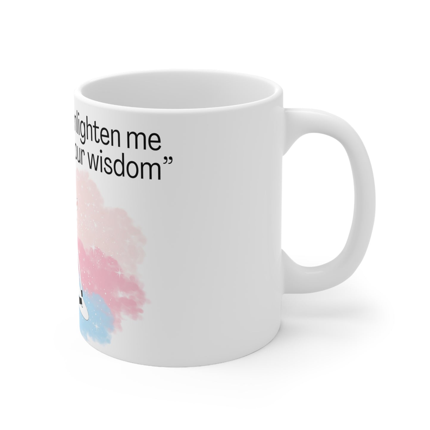 Sarcastic Unicorn Ceramic Mug 11oz