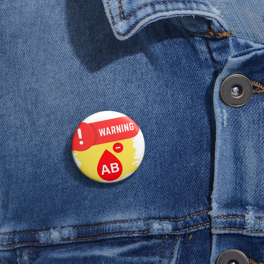 Medical Alert - AB- blood type Custom Pin Buttons