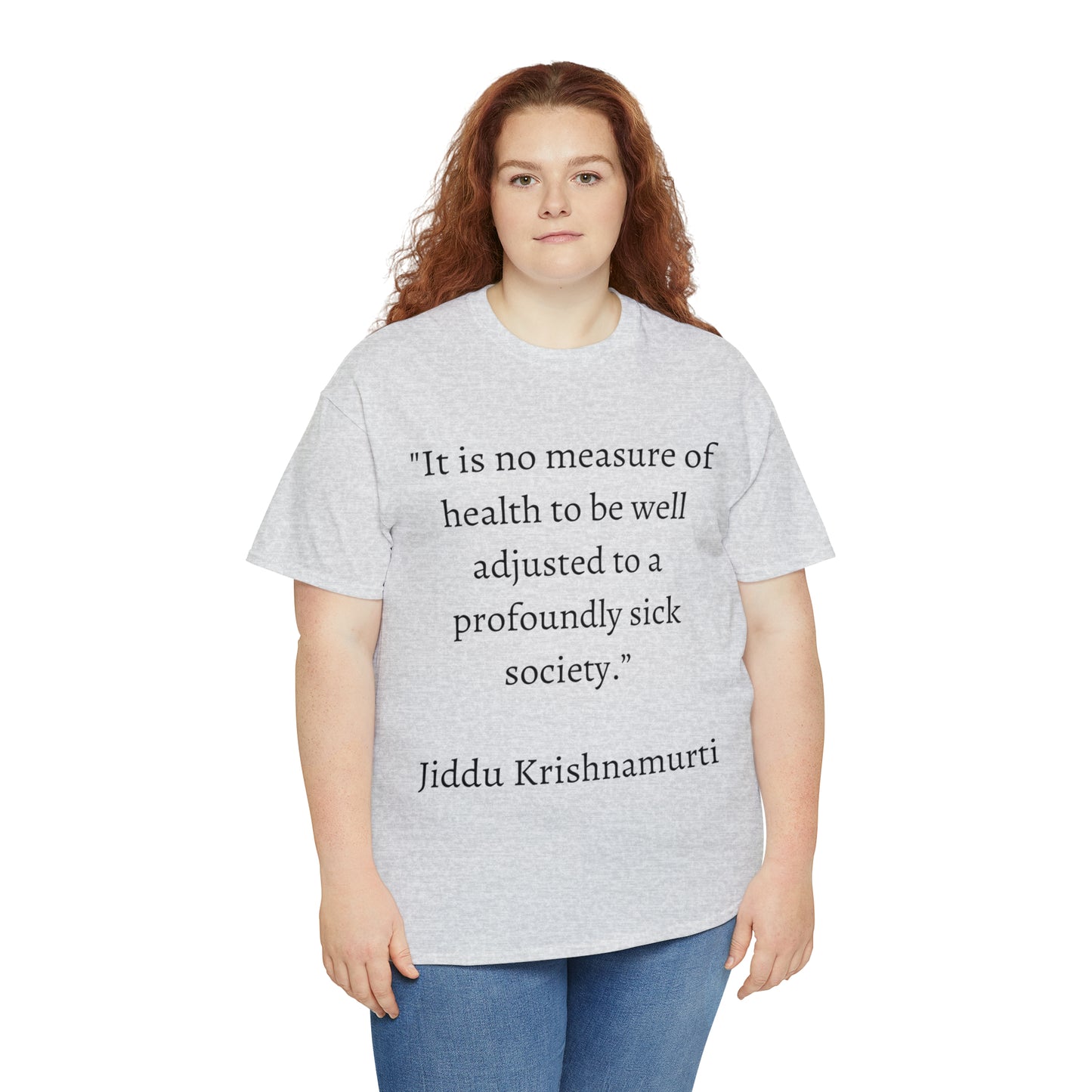 Unisex Heavy Cotton Tee Quotes Jiddu K.