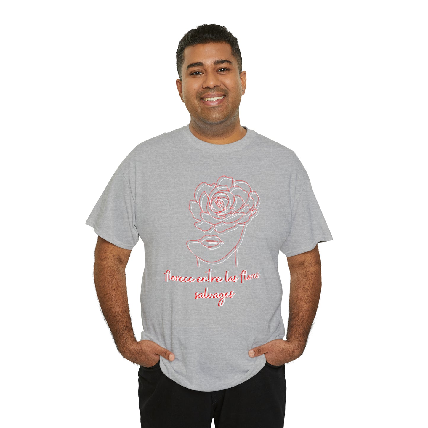 Florece Entre Flores Salvages Graphic Tshirt Unisex Heavy Cotton Tee
