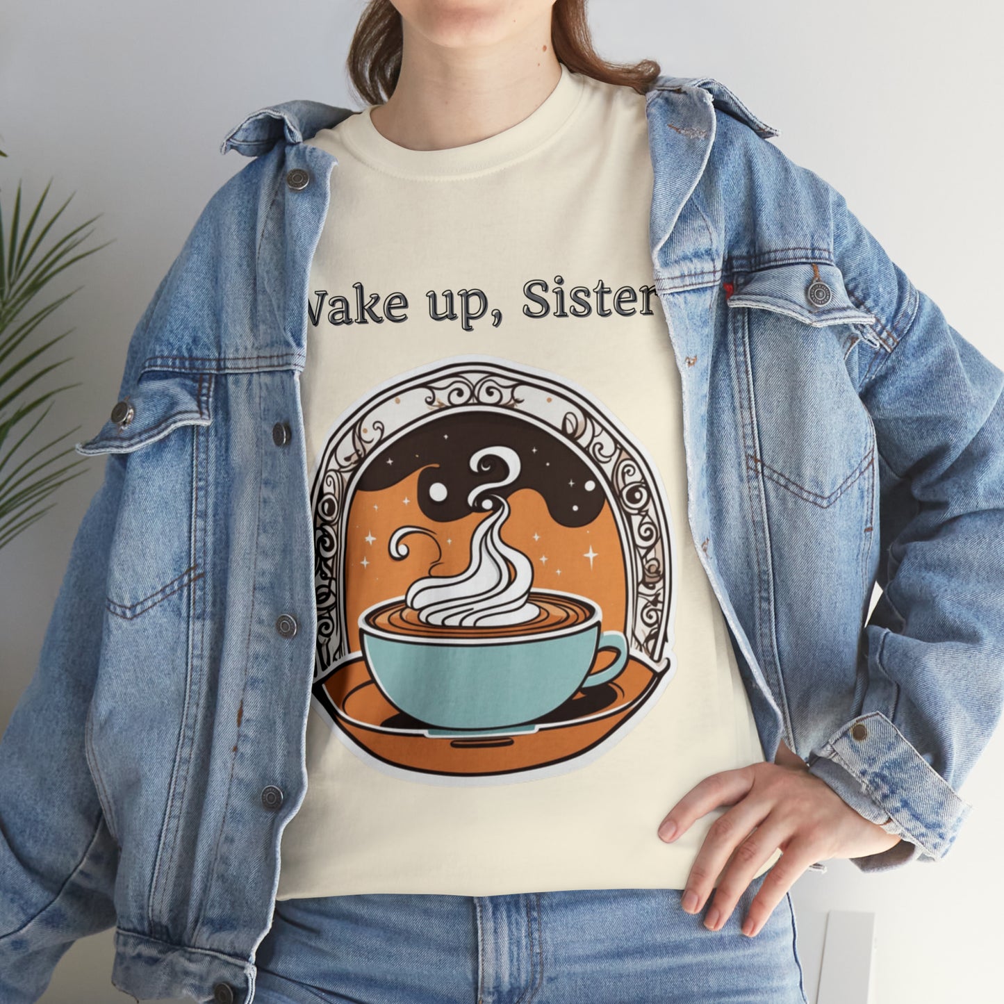 Unisex Heavy Cotton Tee Wake Up, Sister Brew