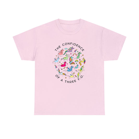 The Confidence of A Three Year Old Graphic Tshirt Unisex Heavy Cotton Tee
