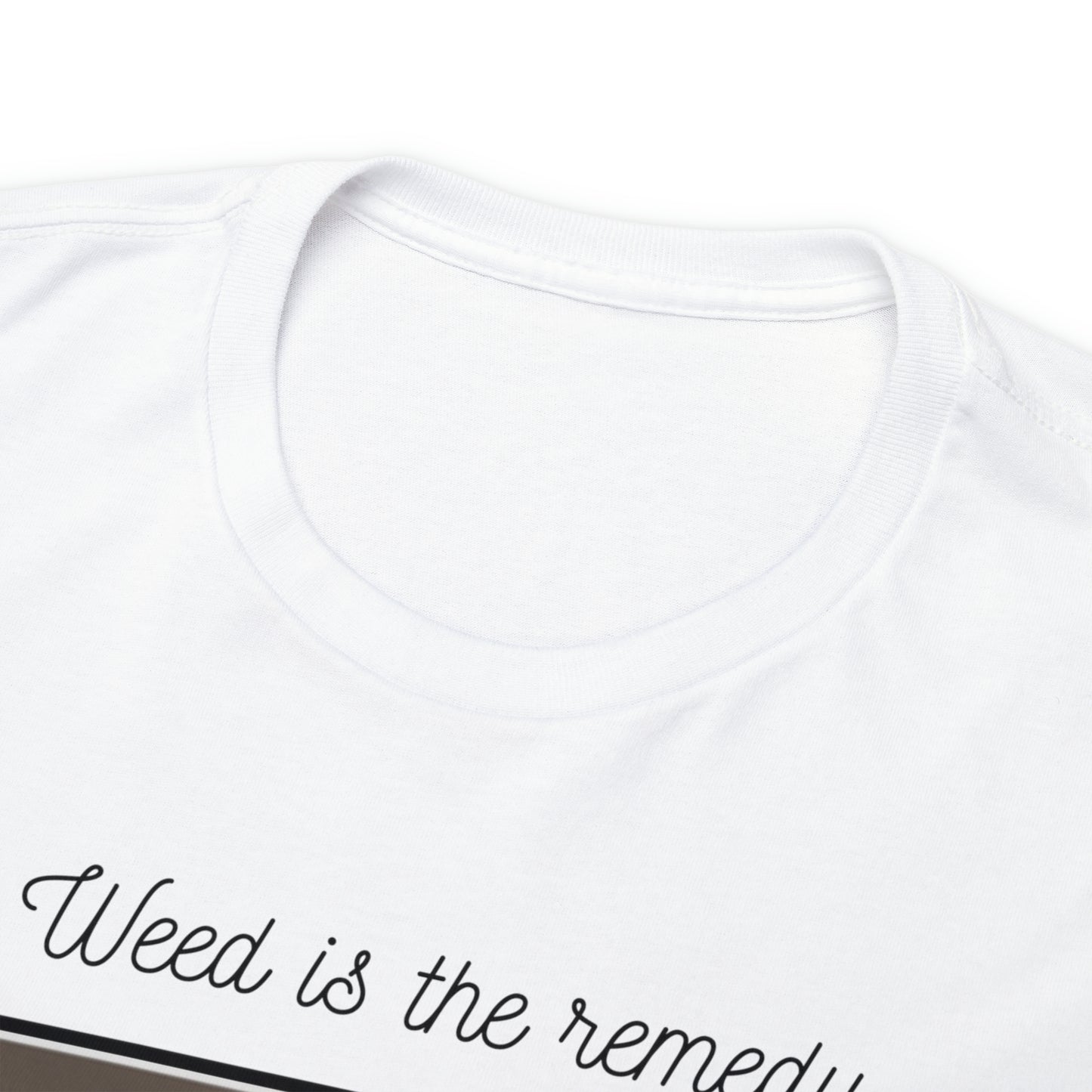 Unisex Heavy Cotton Tee Cannabis Enthusiast Series No. 13 Weed is The Remedy