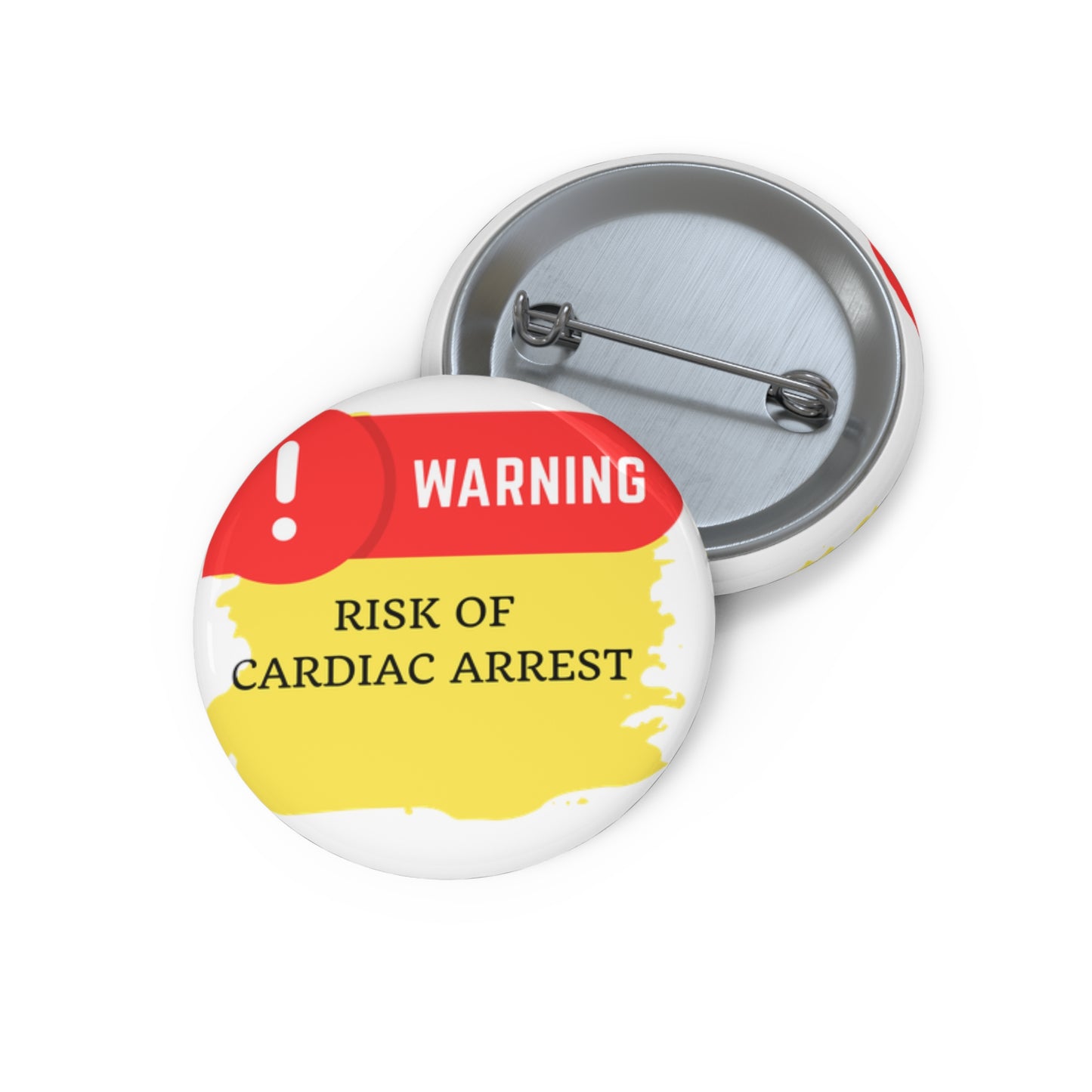 Medical Alert - Risk of Cardiac Arrest Custom Pin Buttons