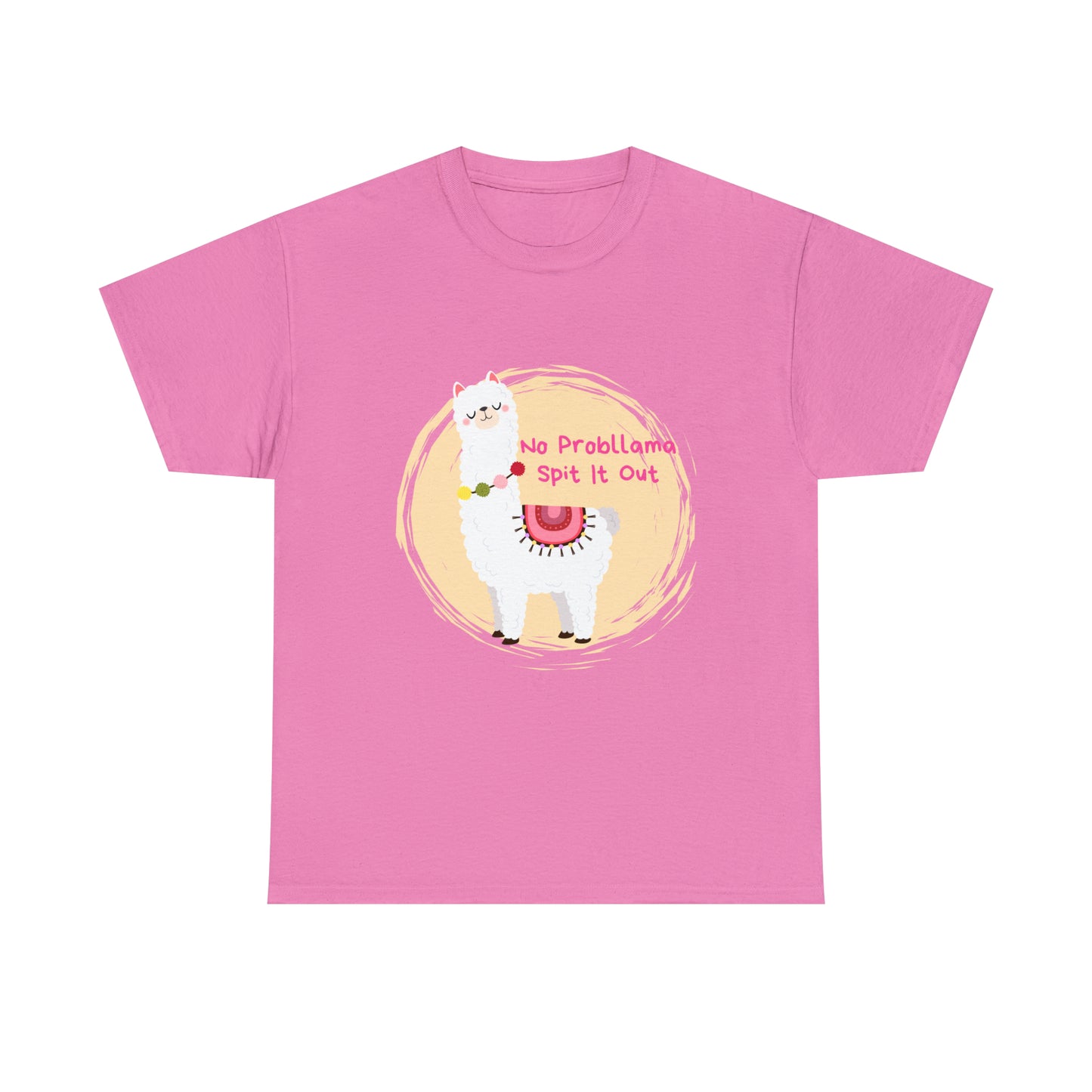 No Probllama Spit It Out Graphic Tshirt Unisex Heavy Cotton Tee