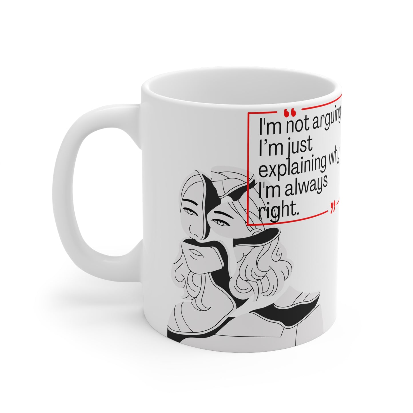 Mrs. Always Right Ceramic Mug 11oz
