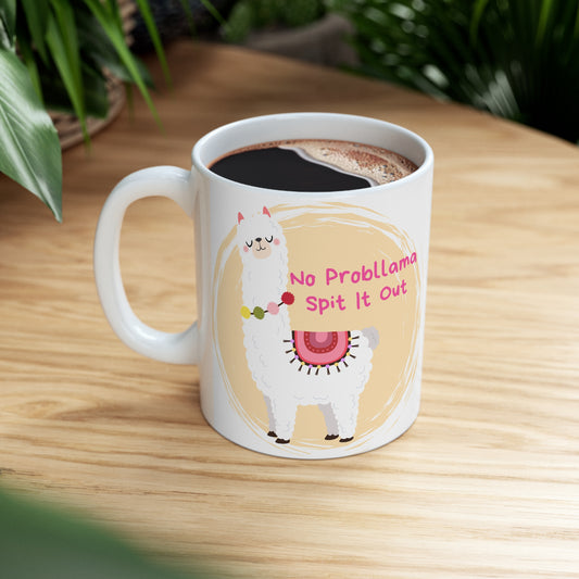 No ProbLlama Ceramic Mug 11oz