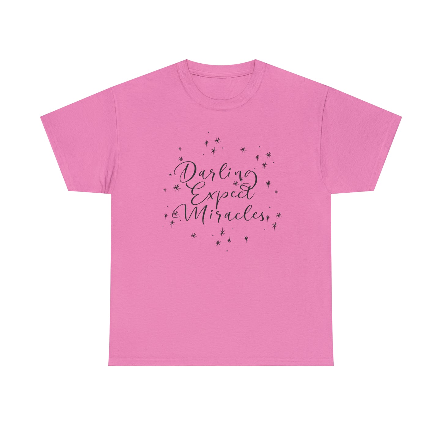 Darling Expect Miracles Graphic Tshirt Unisex Heavy Cotton Tee
