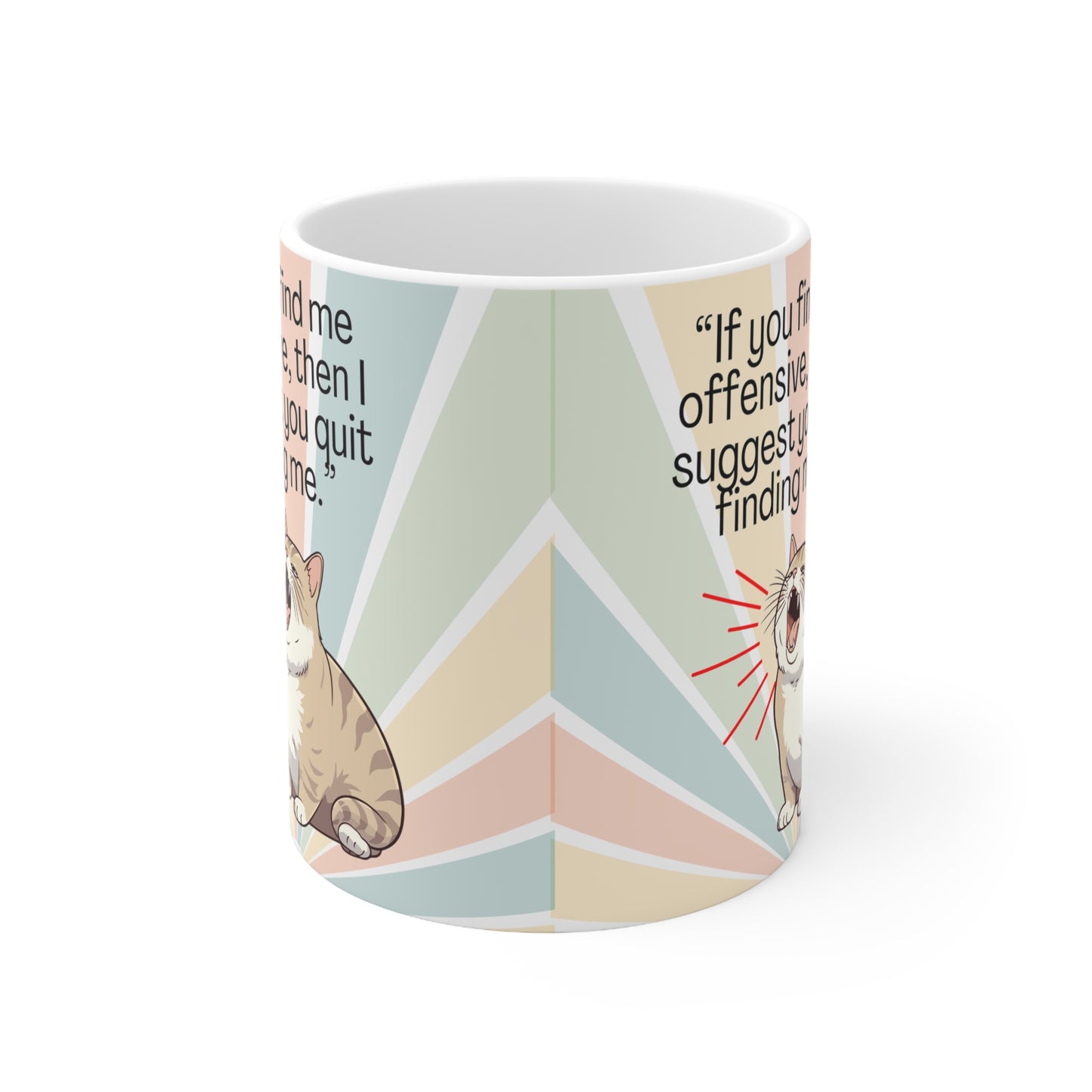 Sarcastic Cat Ceramic Mug 11oz