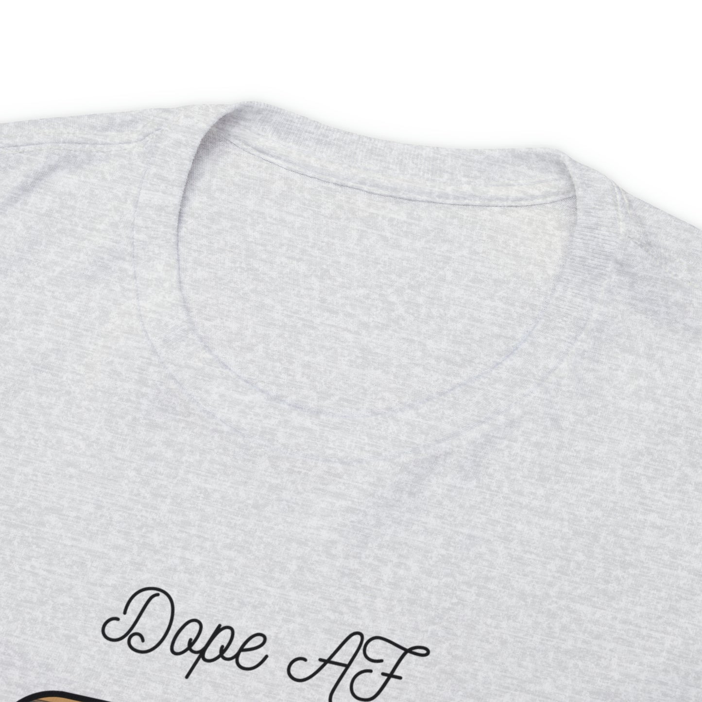 Unisex Heavy Cotton Tee Cannabis Enthusiast Series Dope AF