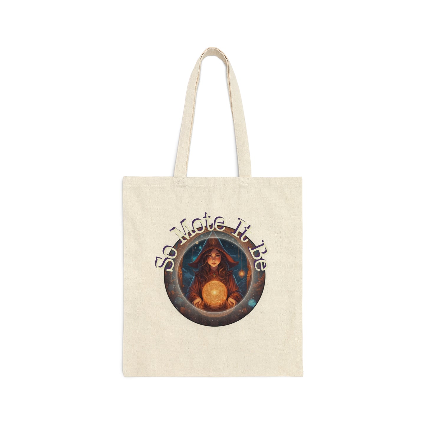 Cotton Canvas Tote Bag So Mote It Be