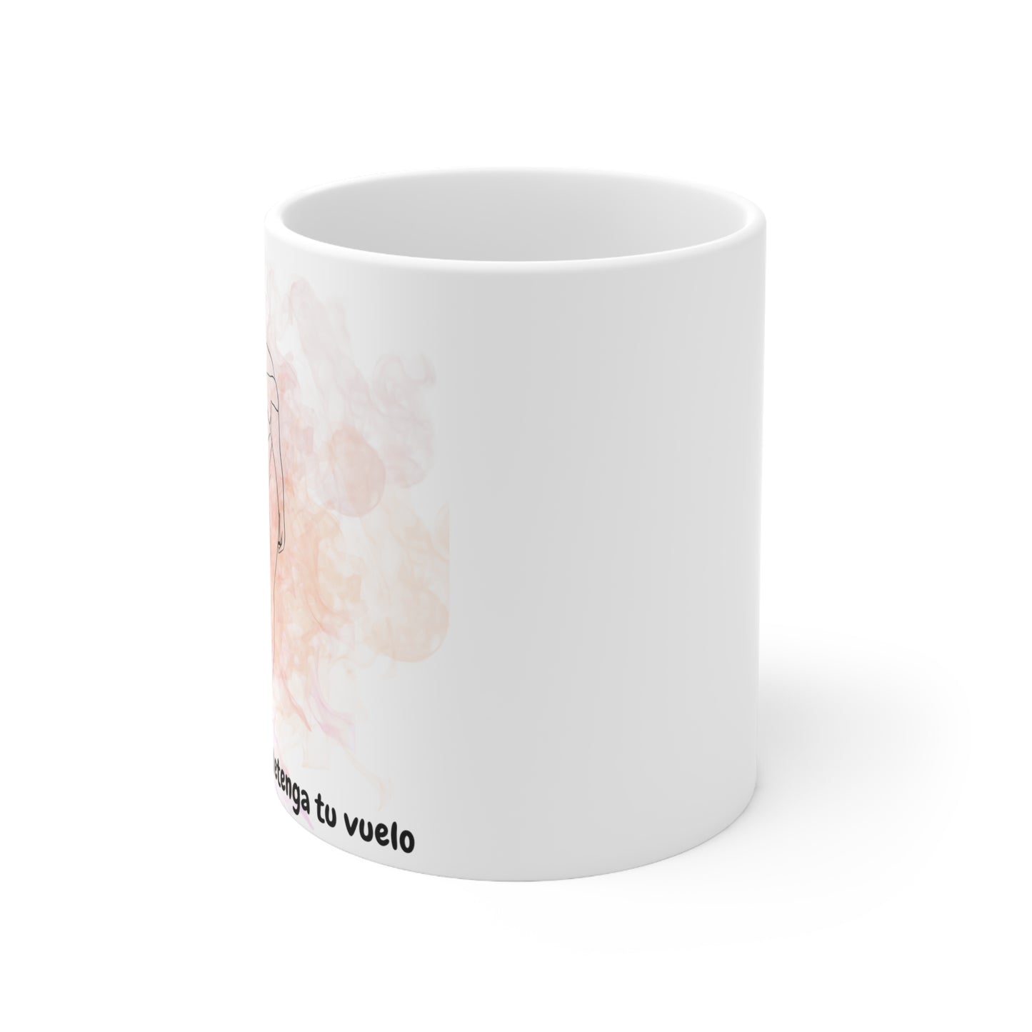 Que Nada Detenga Tu Vuelo Ceramic Mug 11oz