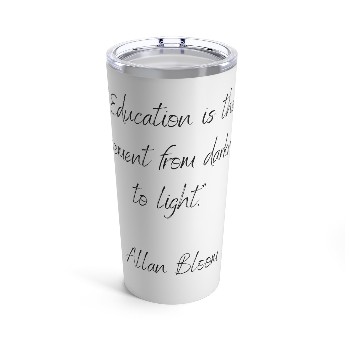 Tumbler 20oz Quote Series Allan Bloom