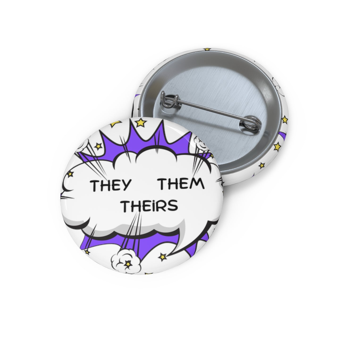 THEY / THEM / THEIRS Custom Pin Buttons