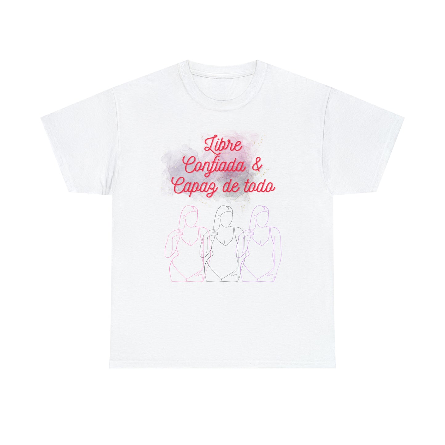 Libre, Confiada y Capaz de Todo Graphic Tshirt Unisex Heavy Cotton Tee