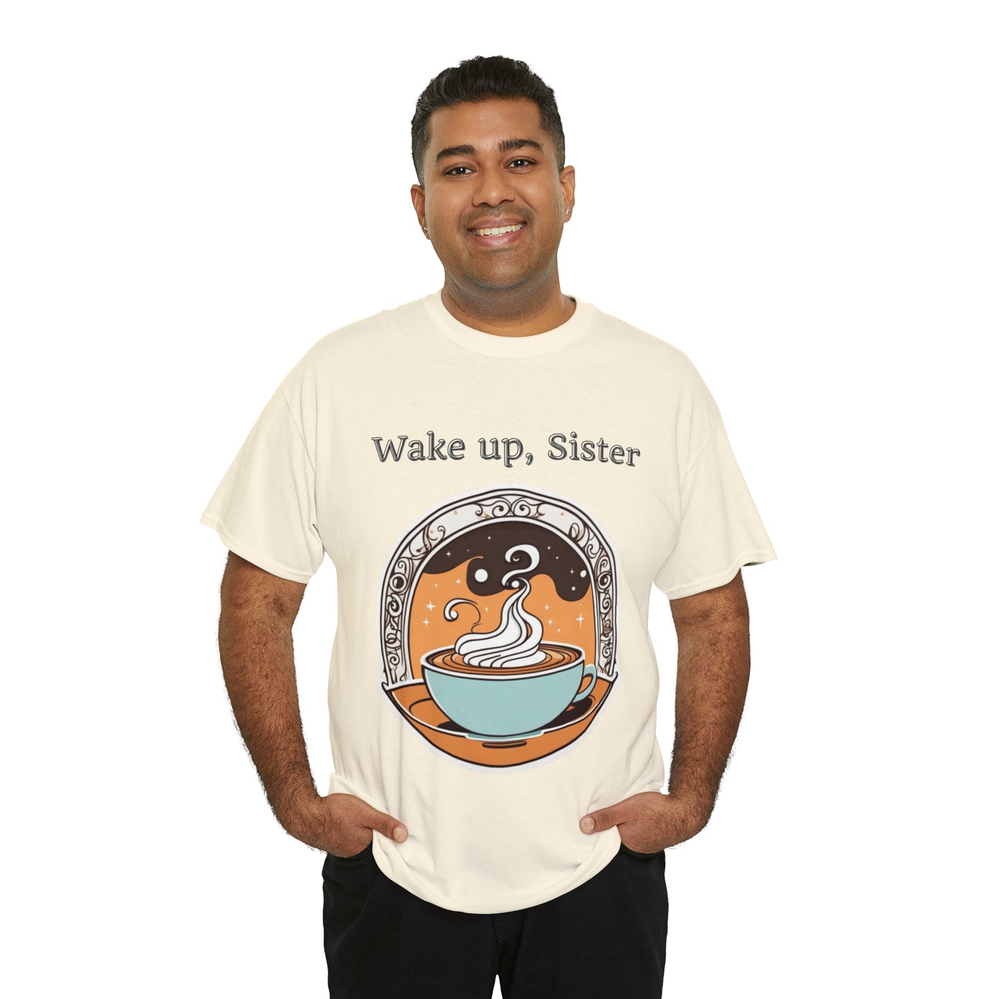 Unisex Heavy Cotton Tee Wake Up, Sister Brew