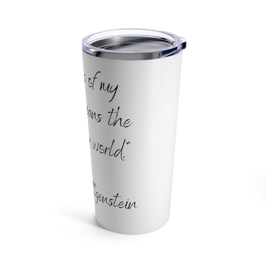 Tumbler 20oz Quote Series L. Wittgenstein