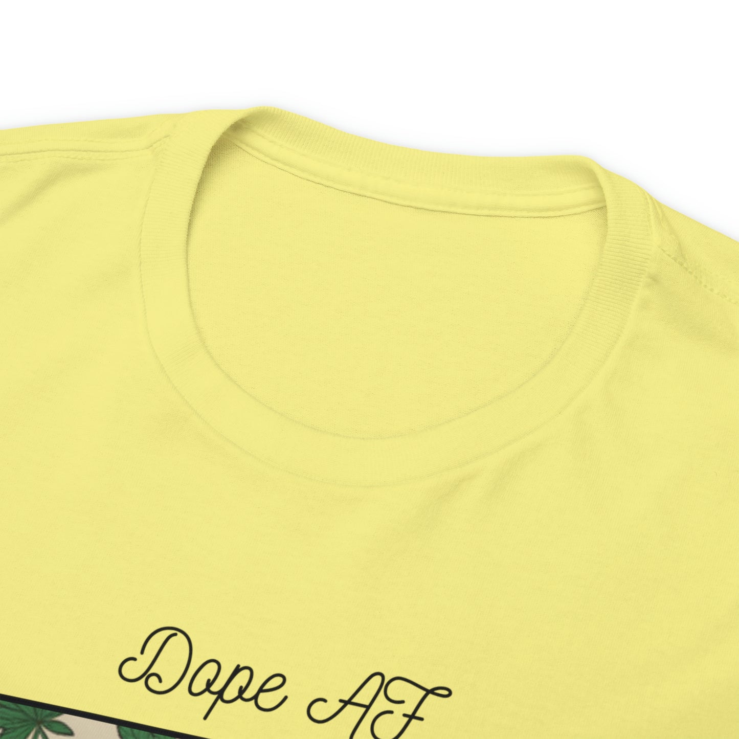 Unisex Heavy Cotton Tee Cannabis Enthusiast Series Dope AF