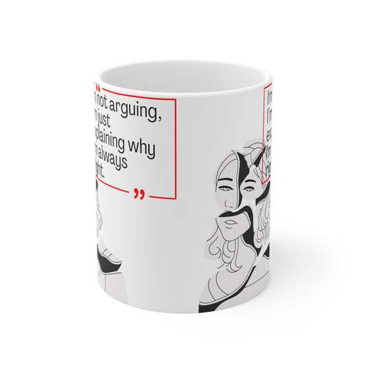 Mrs. Always Right Ceramic Mug 11oz