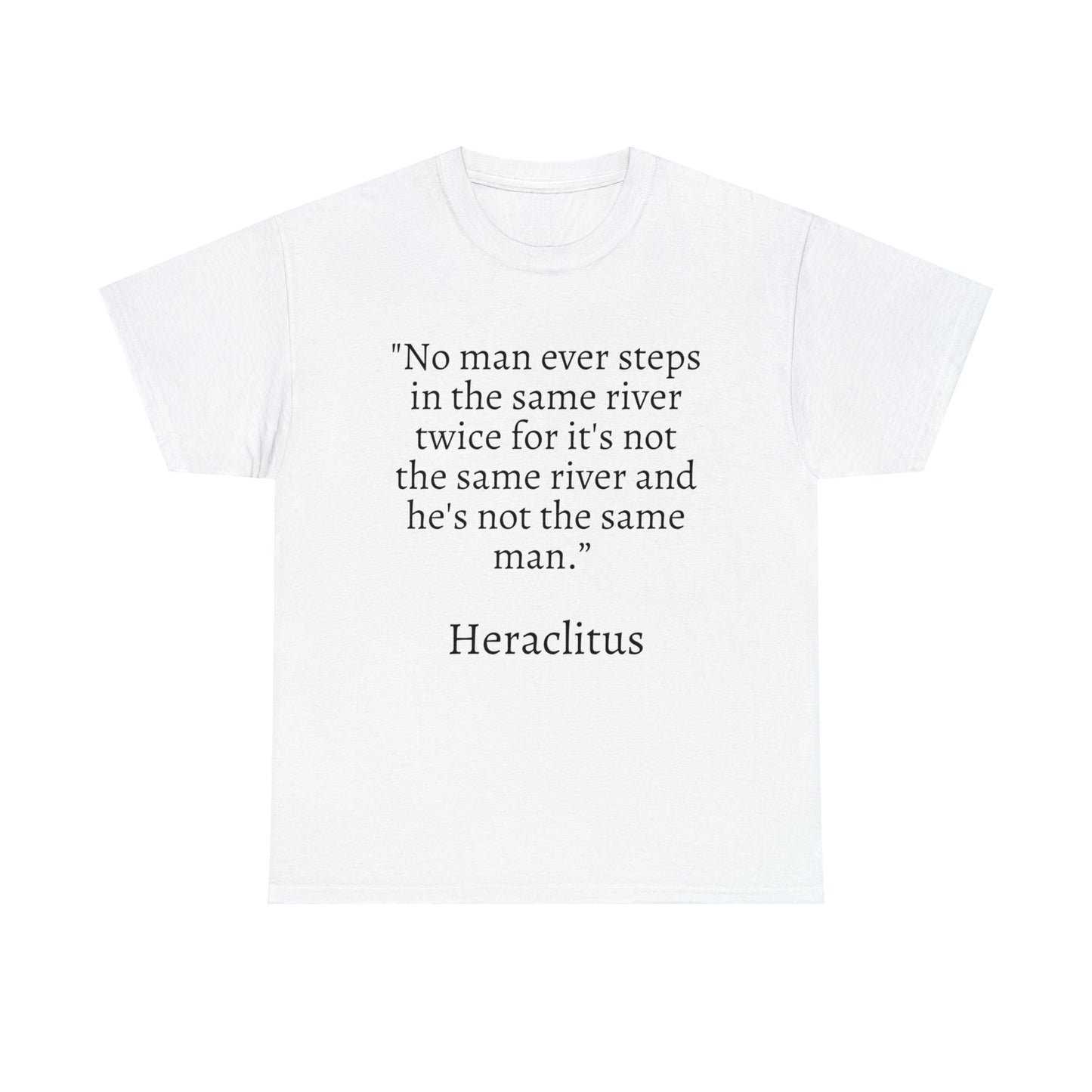 Unisex Heavy Cotton Tee Quotes Heraclitus